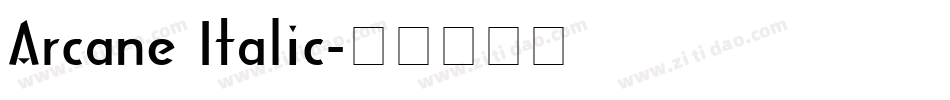 Arcane Italic字体转换